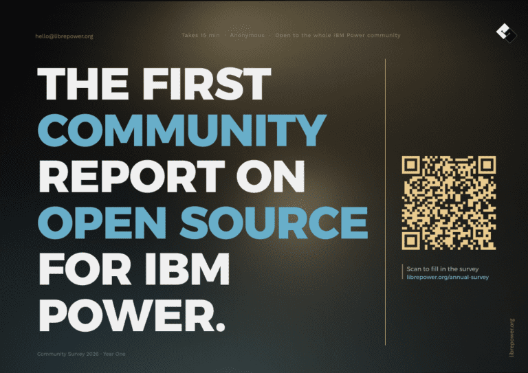 Open Source on IBM Power in 2026: Take the Annual Community Survey