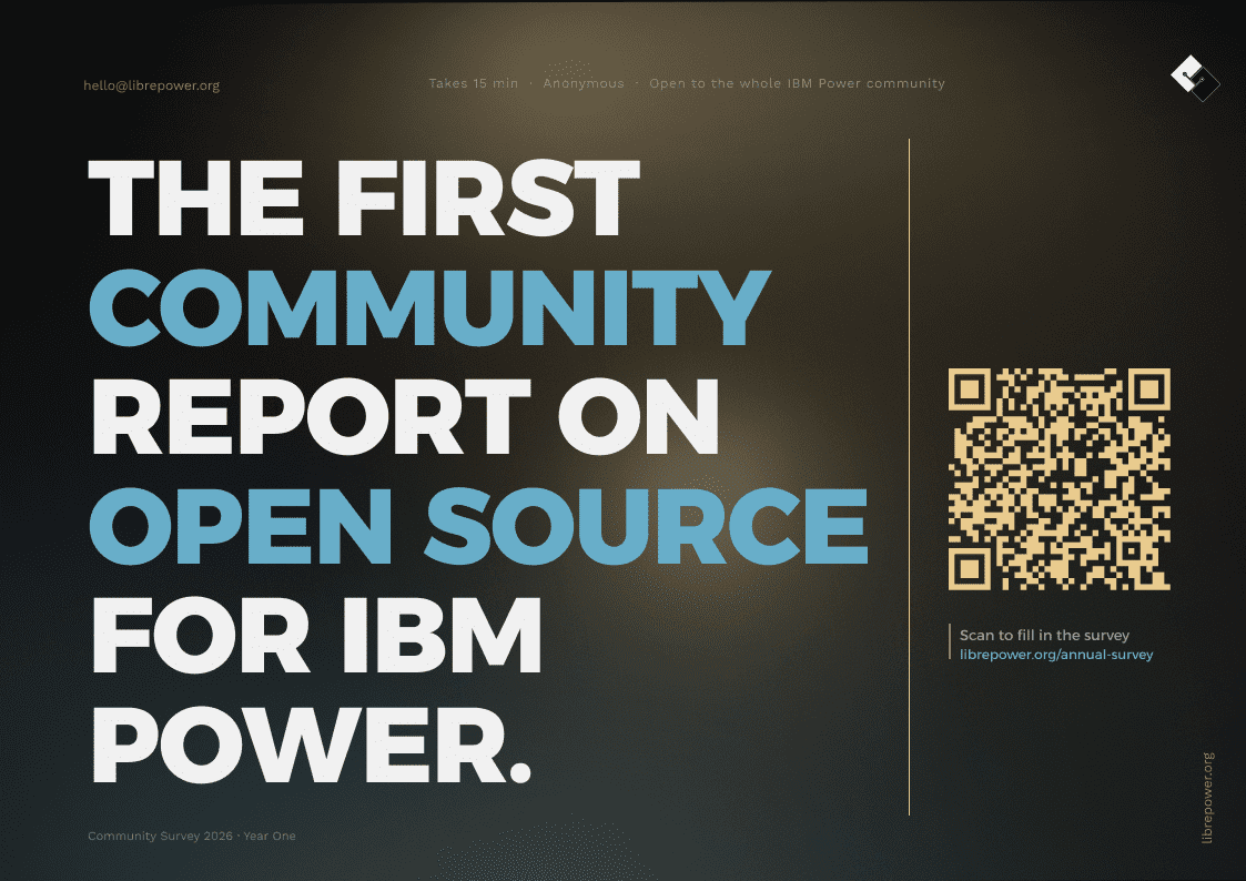 Open Source on IBM Power in 2026: Take the Annual Community Survey